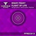 Binary Finary - Flight Of Life Original Mix
