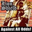 Lion Shield - Out on the Street
