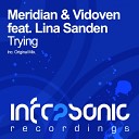 Meridian Vidoven feat Lina - Trying Original Mix
