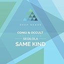 Congi Occult feat Segilola - Autumn Leaves Original Mix