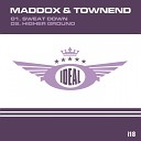 Maddox Townend - Sweat Down Edit