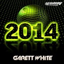 Garett White - 2014 Original Mix