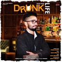 Pawan Waris - Drunk Life