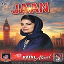 Rajni Atwal - Jaan
