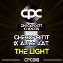 Checkpoint Alice Kat - The Light Club Mix