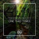 Mahasela Nex Eks - One Two Three Original Mix