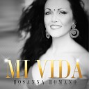 Rosanna Romano - Mi Vida