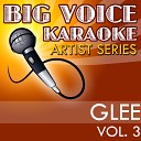 Big Voice Karaoke - Waiting for a Girl Like You In the Style of Glee Cast Karaoke…