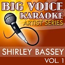 Big Voice Karaoke - Goldfinger In the Style of Shirley Bassey Karaoke…