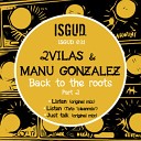 2vilas Manu Gonzalez - Listen original mix