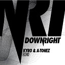 Kyro A Tonez - Echo Original Mix