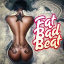 DJ MOS - Fat Bad Beat