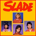 Slade - Till Deaf Do Us Part 1981 M hat M coat