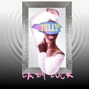 TELLY - LADY LUCK
