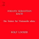 Rolf Looser - Cello Suite No 2 in D Minor BWV 1008 IV…