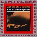Milt Jackson Quintet - Ignunt Oil