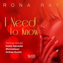 Rona Ray - I Need To Know Kelvin Sylvester Extended…