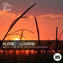 Aleric - Lovers Original Mix