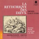 Hopkinson Smith - La r thorique des dieux Suite No 12 in A Minor I Pr…