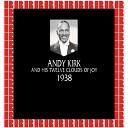 Andy Kirk - How Much Do You Mean To Me