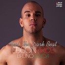 Edson Pride Bruno Lisboa - Feel the Dark Beat Instrumental Mix