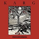 Karg feat Downfall of Gaia - La tristesse durera toujours
