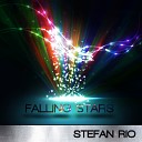 Stefan Rio - Falling Stars Club Mix