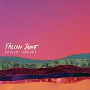 Falcon Jane - Go With the Flow