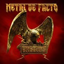 Metal De Facto - The Conqueror