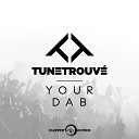 TuneTrouv - Your Dab