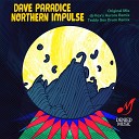 Dave Paradice - Northern Impulse Teddy Sex Drum Remix