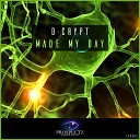 D Crypt - Made My Day Original Mix
