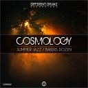Cosmology - Bakers Dozen Original Mix