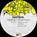 DeeTech - Mushrooms Gianni Firmaio Remix