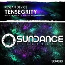 Ruslan Device - Tensegrity Alex Wright Remix