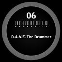 D A V E The Drummer - Hydraulix 06 B Original Mix