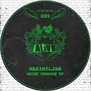 Maximiljan - I Know Original Mix