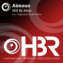 Aimoon - Will Be Mine Radio Edit