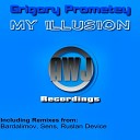Grigory Prometey - My Illusion Original Mix