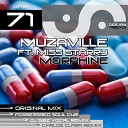 Muzaville feat Miss Starry - Morphine Original Mix