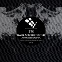 Stx - Dark Distorted Original Mix