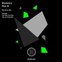MoodyBoy - Plan B Carter Walker Doctor Boom Remix