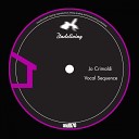 Jo Crimaldi - I No Wanna Dance Original Mix