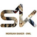 Morgan Baker - Owl Original Mix