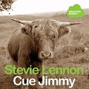Stevie Lennon - Cue Jimmy Jay C Remix
