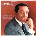 Al Martino - Got To Live It Up To Live You Down