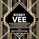 Bobby Vee - My Golden Chance