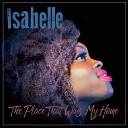Isabelle - The Place That Was My Home Instrumental…