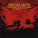 Retaliate - For a Dying World