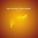 Paul Van Dyk Steve Dekay - Aurora Extended Mix by DragoN Sky